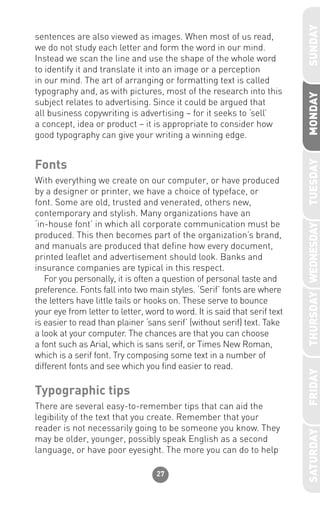 28
them, the more likely they are to read what you have written for
them. Here are five of the most popular typographical ...