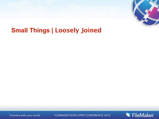 Small Things | Loosely Joined
 