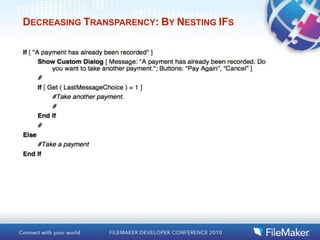 DECREASING TRANSPARENCY: BY NESTING IFS
 