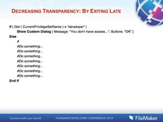 DECREASING TRANSPARENCY: BY EXITING LATE
 