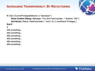 INCREASING TRANSPARENCY: BY REFACTORING
 