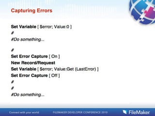 Capturing Errors
 