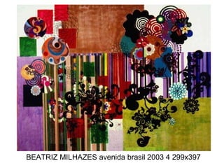 BEATRIZ MILHAZES avenida brasil 2003 4 299x397 