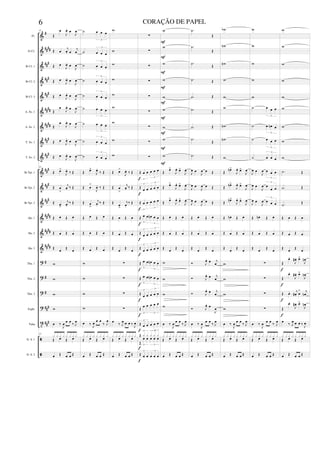 &
&
&
&
&
&
&
&
&
&
&
&
&
&
&
?
?
?
?
t
ã
ã
#
####
###
##
#
###
####
##
##
##
#
##
#
###
##
#
##
#
##
##
##
##
##
##
#
#
#
###
##
#
Fl.
Eb Cl.
Bb Cl. 1
Bb Cl. 2
Bb Cl. 3
A. Sx. 1
A. Sx. 2
T. Sx. 1
T. Sx. 2
Bb Tpt. 1
Bb Tpt. 2
Bb Tpt. 3
Hn. 1
Hn. 2
Hn. 3
Tbn. 1
Tbn. 2
Tbn. 3
Euph.
Tuba
D. S. 1
D. S. 2
43
Œ
œ
J
œ
. œ
J
œ
Œ œ
j
œ
. œ
j
œ
Œ œ
J
œ
. œ
J
œ
Œ œ
J
œ
. œ
J
œ
Œ œ
J
œ
. œ
J
œ
Œ
œ
J
œ
. œ
J
œ
Œ
œ
J
œ
. œ
J
œ
Œ œ
J
œ
. œ
J
œ
Œ œ
J
œ
. œ
J
œ
43
Œ œ
>
J
œ
.
‰ Œ
Œ œ
>
j
œ
. ‰ Œ
Œ œ
>
j
œ
.
‰ Œ
Œ œ Œ œ
Œ œ Œ œ
Œ œ Œ œ
w
w
w
w
œ ‰
J
œ œ œ
‰ J
œ
43
Œ œ Œ œ
x x x x x x x x
œ Œ œ œ Œ
˙ œ œ œ
3
˙ œ œ œ
3
˙ œ œ œ
3
˙ œ œ œ
3
˙ œ œ œ
3
˙ œ œ œ
3
˙ œ œ œ
3
˙ œ œ œ
3
˙ œ œ œ
3
Œ œ
>
J
œ
.
‰ Œ
Œ œ
>
J
œ
. ‰ Œ
Œ œ
>
j
œ
.
‰ Œ
Œ œ Œ œ
Œ œ Œ œ
Œ œ Œ œ
w
w
w
w
œ ‰ J
œ œ œ
‰ J
œ
Œ œ Œ œ
x x x x x x x x
œ Œ œ œ Œ
w
w
w
w
w
w
w
w
w
Œ œ
>
J
œ
. ‰ Œ
Œ œ
>
j
œ
. ‰ Œ
Œ
œ
>
j
œ
.
‰ Œ
Œ œ Œ œ
Œ œ Œ œ
Œ œ Œ œ
∑
∑
∑
∑
œ
‰ J
œ œ œ ‰
J
œ
Œ œ Œ œ
x x x x x x x x
œ Œ œ œ Œ
∑
∑
∑
∑
∑
∑
∑
∑
∑
Œ œ œ œ œ œ
3
3
Œ
œ œ œ œ œ
3
3
Œ œ œ œ œ œ
3
3
Œ œ œ œ
n œ œ
3
3
Œ
œ œ œ œ œ
3
3
Œ œ œ œ œ œ
3
3
Œ œ œ œ
n œ œ
3
3
Œ œ œ œ
n œ œ
3
3
Œ
œ œ œ œ œ
3
3
Œ
œ œ œ œ œ
3 3
Œ œ œ œ œ œ
3
3
Œ
œ œ œ œ œ
3 3
Œ
x x x x x
3 3
Œ œ œ œ œ œ
3 3
f
f
f
f
f
f
f
f
f
f
f
f
f
w
w
w
w
w
w
w
w
w
Œ
œ
>
J
œ
. œ
>
J
œ
.
Œ
œ
>
J
œ
. œ
>
J
œ
.
Œ
œ
>
J
œ
. œ
>
J
œ
.
Œ œ Œ œ
Œ œ Œ œ
Œ œ Œ œ
w
w
w
w
œ ‰
J
œ œ œ
‰ J
œ
Œ œ Œ œ
x x x x x x x x
œ Œ œ œ Œ
F
F
F
F
F
F
F
F
F
.
˙
Œ
.
˙
Œ
.
˙ Œ
.
˙ Œ
.
˙ Œ
.
˙ Œ
.
˙ Œ
.
˙ Œ
.
˙ Œ
J
œ œ
J
œ œ Œ
J
œ œ
J
œ œ Œ
J
œ œ
J
œ œ Œ
Œ œ Œ œ
Œ œ Œ œ
Œ œ Œ œ
Ó J
œ
. œ j
œ
Ó J
œ
. œ j
œ
Ó J
œ
. œ j
œ
Ó J
œ
. œ
J
œ
œ ‰
J
œ œ œ
‰ J
œ
Œ œ Œ œ
x x x x x x x x
œ Œ œ œ Œ
w
b
w
n
w
n
w
w
w
w
n
w
n
w
Œ
œ
n>
J
œ
. œ
>
J
œ
Œ
œ
n>
J
œ
. œ
>
J
œ
Œ
œ
n>
J
œ
. œ
>
J
œ
Œ œ
n Œ œ
Œ œ Œ œ
Œ œ Œ œ
w
w
w
w
œ ‰
J
œ œ œ
‰ J
œ
Œ œ Œ œ
x x x x x x x x
œ Œ œ œ Œ
w
w
w
w
w
˙ œ œ œ
3
˙ œ œ
n œ
3
˙ œ œ œ
3
˙ œ œ œ
3
J
œ œ
J
œ œ œ œ
3
J
œ œ
J
œ œ
œ œ
3
J
œ œ
J
œ œ œ œ
3
Œ œ
n Œ œ
Œ œ Œ œ
Œ œ Œ œ
∑
∑
∑
∑
œ ‰
J
œ œ œ
‰ J
œ
Œ œ Œ œ
x x x x x x x x
œ Œ œ œ Œ
w
w
w
w
w
w
w
w
w
.
˙ Œ
.
˙ Œ
.
˙
Œ
Œ œ Œ œ
Œ œ Œ œ
Œ œ Œ œ
Œ
œ
.
J
œ
# . œ
>
J
œ
n
Œ
œ
.
J
œ
# . œ
>
J
œ
n
Œ œ
. j
œ
# . œ
> j
œ
n
Œ
œ
.
J
œ
# . œ
>
J
œ
n
œ
‰ J
œ œ œ ‰
J
œ
Œ œ Œ œ
x x x x x x x x
œ Œ œ œ Œ
f
f
f
f
6 CORAÇÃO DE PAPEL
 