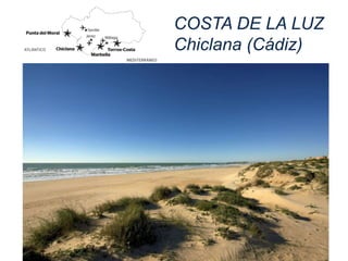 COSTA DE LA LUZ
Chiclana (Cádiz)
 