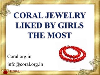 Coral.org.in
info@coral.org.in
 