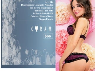 Art. 814 Descripción: Conjunto Algodon con Lycra estampado y puntilla.Tasa Soft. Talles: 85-90-95-100 Colores: Blanco/Rosa- Negro/Fucsia  $66 