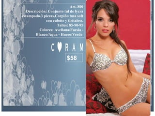Art. 800 Descripción: Conjunto tul de lycra estampado.3 piezas.Corpiño tasa soft con culotte y tiritaless. Talles: 85-90-95 Colores: Avellana/Fucsia - Blanco/Aqua - Hueso/Verde  $58 