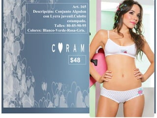 Art. 165 Descripción: Conjunto Algodon con Lycra juvenil.Culotte estampado. Talles: 80-85-90-95 Colores: Blanco-Verde-Rosa-Gris.   $48 