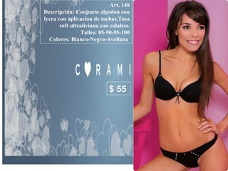 Art. 148 Descripción: Conjunto algodon con lycra con aplicacion de tachas.Tasa soft ultraliviana con colaless. Talles: 85-90-95-100 Colores: Blanco-Negro-Avellana  $ 55 