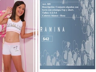Art. 309 Descripción: Conjunto algodon con lycra con estampa.Top y short. Talles: 1-2-3-4 Colores: blanco - Rosa  $42 