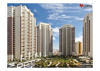 LUCIO.
ALGUNS DE NOSSOS EMPREENDIMENTOS:

Central Park Prime
R. Antônio de Lucena, 92

 