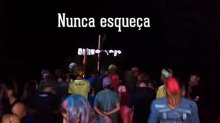 Nunca esqueça
 