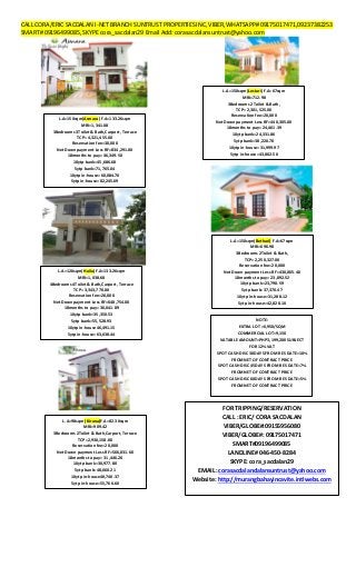 CALL CORA/ERIC SACDALAN I-NET BRANCH SUNTRUST PROPERTIES INC, VIBER,WHATSAPP# 09175017471,09237382253
SMART# 09196499085, SKYPE cora_sacdalan29 Email Add: corasacdalansuntrust@yahoo.com
L.A=150sqm(Asmara) F.A=133.26sqm
MRI=1,341.08
3Bedrooms 3Toilet & Bath,Carport, Terrace
TCP= 4,321,455.00
Reservation fee=30,000
Net Down payment Less RF=834,291.00
18months to pay= 46,349.50
10ytp bank=45,686.68
5ytp bank=71,765.04
10ytp in-house=60,084.70
5ytp in-house=82,245.69
L.A=120sqm( Haila)F.A=133.26sqm
MRI=1,038.68
4Bedrooms 4Toilet & Bath,Carport, Terrace
TCP= 3,343,770.00
Reservation fee=20,000
Net Down payment Less RF=648,754.00
18months to pay= 36,041.89
10ytp bank=35,350.53
5ytp bank=55,528.93
10ytp in-house46,491.15
5ytp in-house=63,638.44
L.A=98sqm( Kirana)F.A=82.30sqm
MRI=909.42
3Bedrooms 2Toilet & Bath,Carport, Terrace
TCP=2,930,158.00
Reservation fee=20,000
Net Down payment Less RF=566,031.60
18months to pay= 31,446.20
10ytp bank=30,977.80
5ytp bank=48,660.21
10ytp in-house40,740.37
5ytp in-house=55,766.60
L.A=150sqm(Lestari) F.A=67sqm
MRI=712.98
3Bedrooms 2Toilet & Bath,
TCP= 2,301,525.00
Reservation fee=20,000
Net Down payment Less RF=440,305.00
18months to pay= 24,461.39
10ytp bank=24,331.86
5ytp bank=38,220.70
10ytp in-house=31,999.97
5ytp in-house=43,802.50
L.A=150sqm(Bethari) F.A=67sqm
MRI=696.98
3Bedrooms 2Toilet & Bath,
TCP= 2,250,327.00
Reservation fee=20,000
Net Down payment Less RF=430,065.40
18months to pay= 23,892.52
10ytp bank=23,790.59
5ytp bank=37,370.47
10ytp in-house=31,288.12
5ytp in-house=42,828.10
NOTE:
EXTRA LOT =6,950/SQM
COMMERCIAL LOT=9,150
VATABLE AMOUNT=PHP3,199,200 SUBJECT
FOR 12% VAT
SPOT CASH DISC 30DAYS FROM RES DATE=10%
FROMNET OF CONTRACT PRICE
SPOT CASH DISC 45DAYS FROM RES DATE=7%
FROMNET OF CONTRACT PRICE
SPOT CASH DISC 60DAYS FROM RES DATE=5%
FROMNET OF CONTRACT PRICE
FOR TRIPPING/RESERVATION
CALL : ERIC/ CORA SACDALAN
VIBER/GLOBE#:09155956080
VIBER/GLOBE#: 09175017471
SMART#09196499085
LANDLINE# 046-450-8284
SKYPE: cora_sacdalan29
EMAIL: corasacdalandalansuntrust@yahoo.com
Website: http://murangbahayincavite.intlwebs.com
 