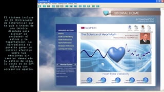 El sistema incluye
un CD (Entrenador
de Coherencia) que
te gu a a trav s deí é
una t cnicaé
dise ada parañ
aliviar la
ansiedad, el
estr s y laé
hipertensi n. Laó
herramienta te
permite ganar un
control efectivo
sobre tus
emociones sin
cambiar demasiado
tu estilo de vida.
Su costo es de 229
d lares conó
accesorios aparte.
 