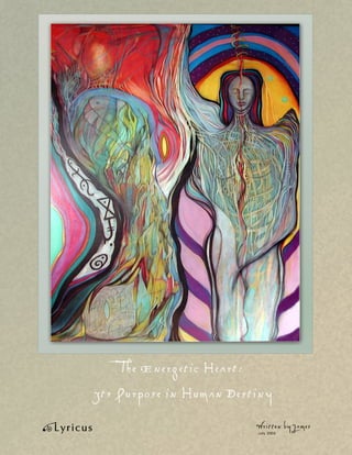 El Corazón Energético y su papel en el destino humano




© 2005, WingMakers LLC, All Rights Reserved              Page 1
 