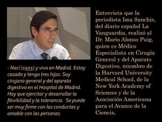 Entrevista que la
                                         periodista Ima Sanchis,
                                       ...