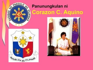 Panunungkulan ni
Corazon C. Aquino
 