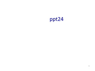 ppt24
1
 