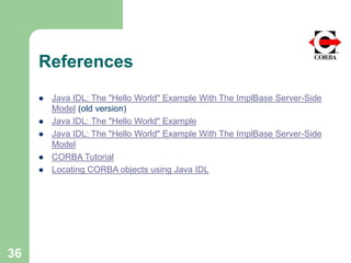 Corba introduction and simple example | PPT