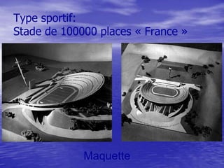 Type sportif:
Stade de 100000 places « France »

Maquette

 