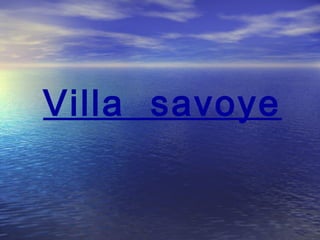 Villa savoye
 