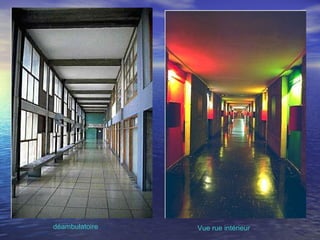 déambulatoire Vue rue intérieur
 