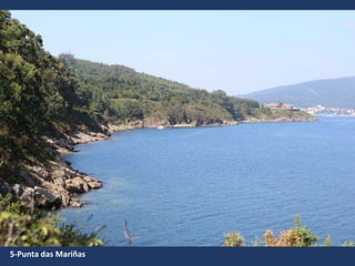 5-Punta das Mariñas
 