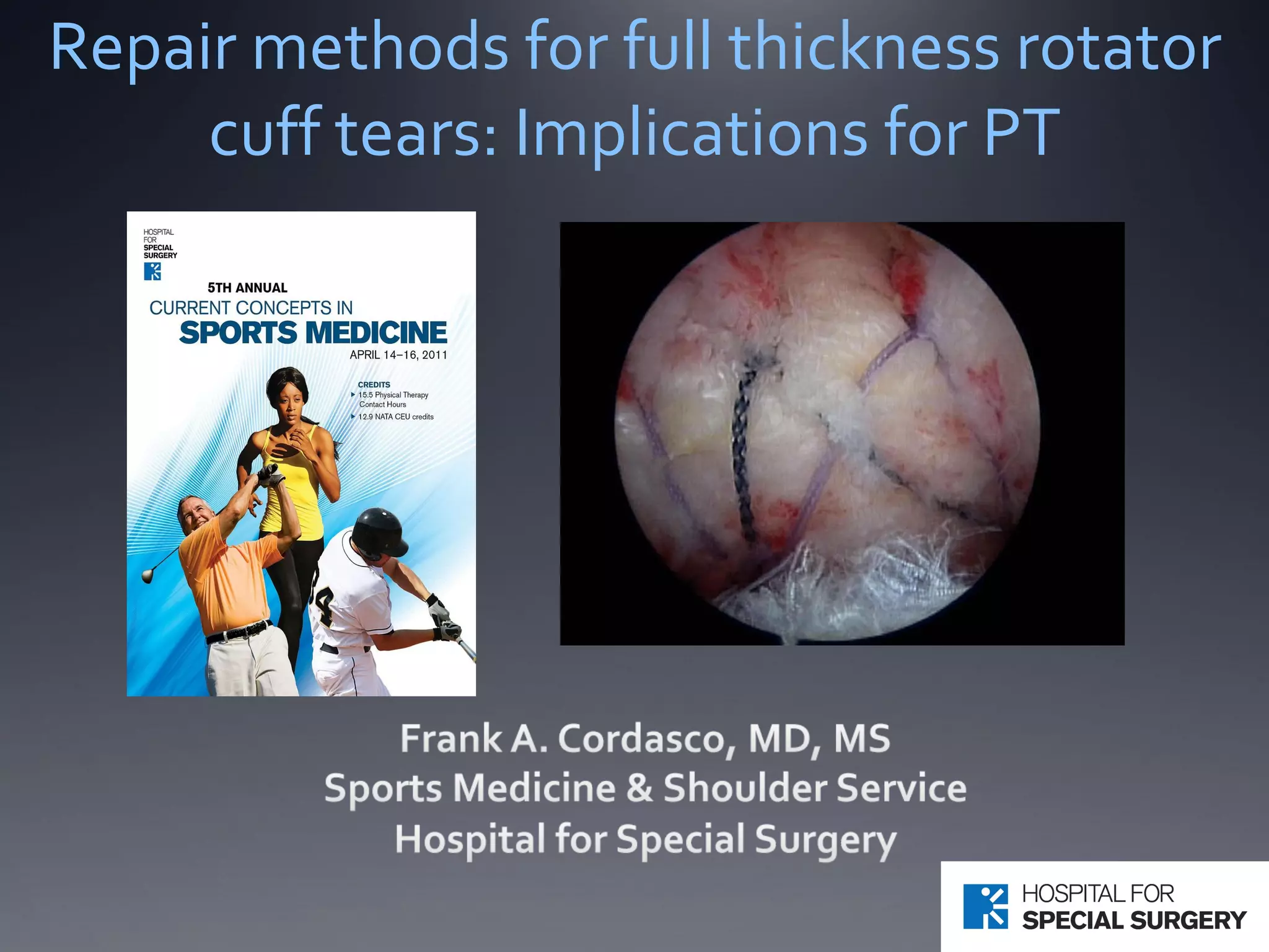 repair-methods-for-full-thickness-rotator-cuff-tears-implications-for