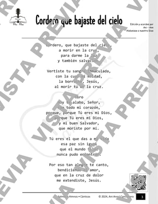 3
Salmos • Himnos • Cánticos © 2024, Ani-Ann | Cancionero
Edición y acordes por
Ani – Ann
Alabanzas a nuestro Dios
Cordero...