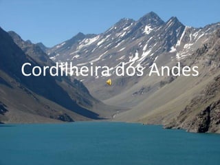 Cordilheira dos Andes 