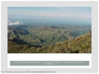 MACIZO DEL TURIMIQUIRE O MACIZO ORIENTAL
                  VISTA PANORÁMICA DEL MACIZO ORIENTAL, AL FONDO EL MAR
                                         CARIBE



Foto: Rena http://www.rena.edu.ve/TerceraEtapa/Geografia/CordCosta.htm
 