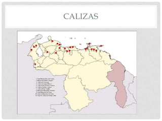 CALIZAS
 