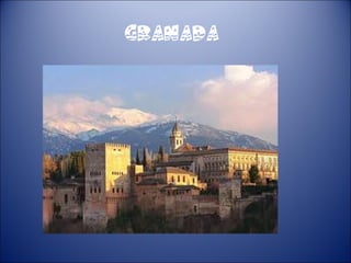 Granada
 