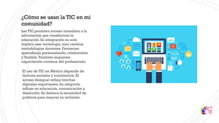 El Impacto de las TIC en la Sociedad y nuestra Comunidad. | PPTX