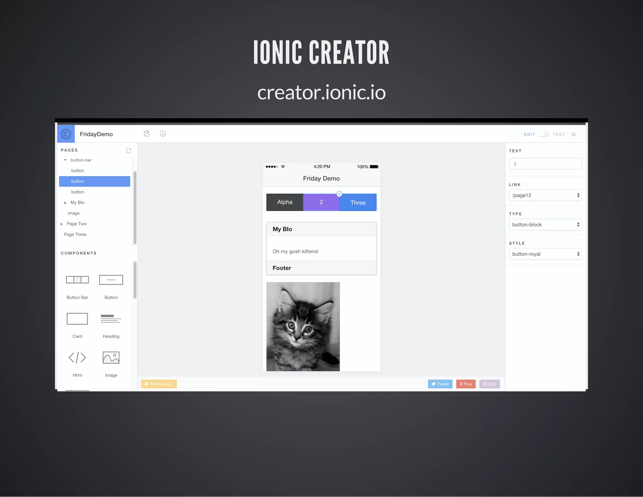 IONIC CREATOR
creator.ionic.io
 