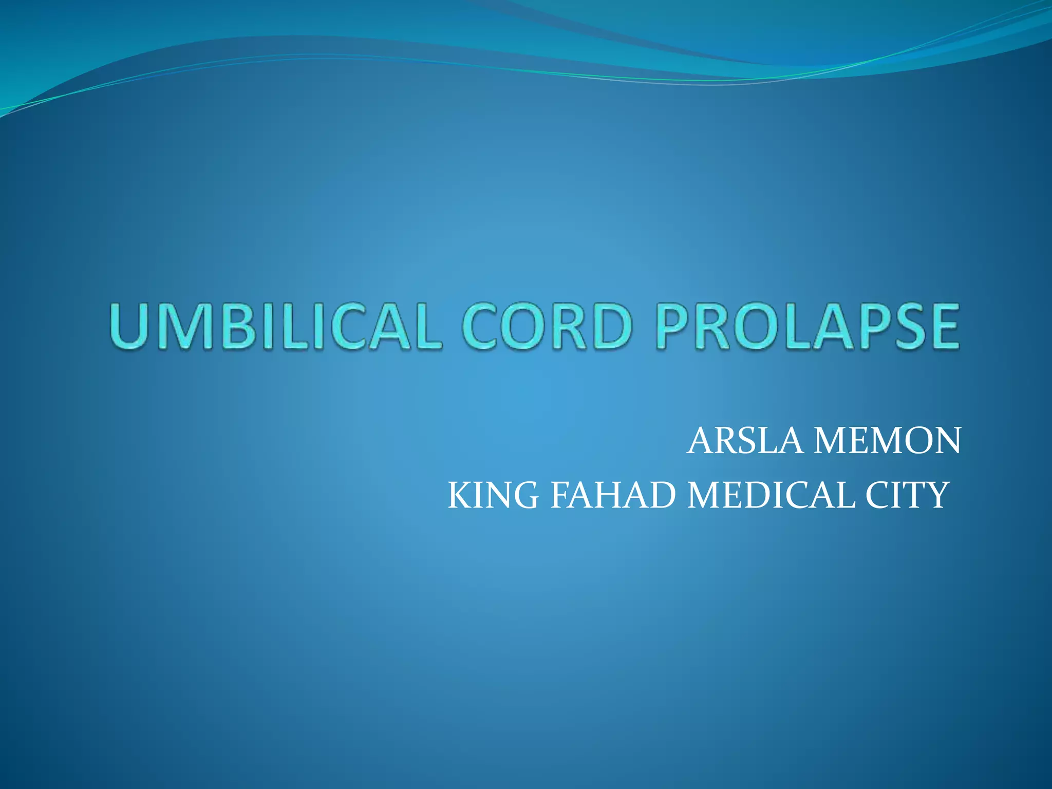 Cord prolapse PPT