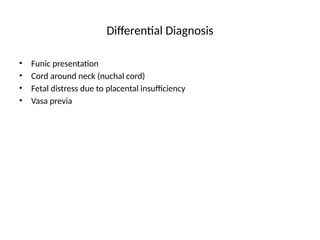 Funic Decompression Comprehensive Overview of Cord Prolapse: Definition, Diagnosis, and ...