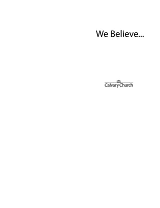 We Believe...