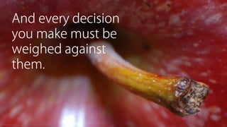 Sine Qua Non: Core Values and Content Strategy