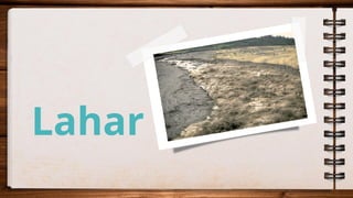 Lahar
 