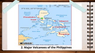2. Major Volcanoes of the Philippines
 