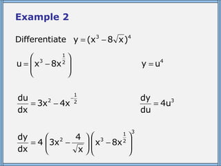 Example 2 Differentiate  