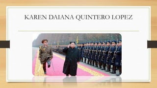 KAREN DAIANA QUINTERO LOPEZ
 