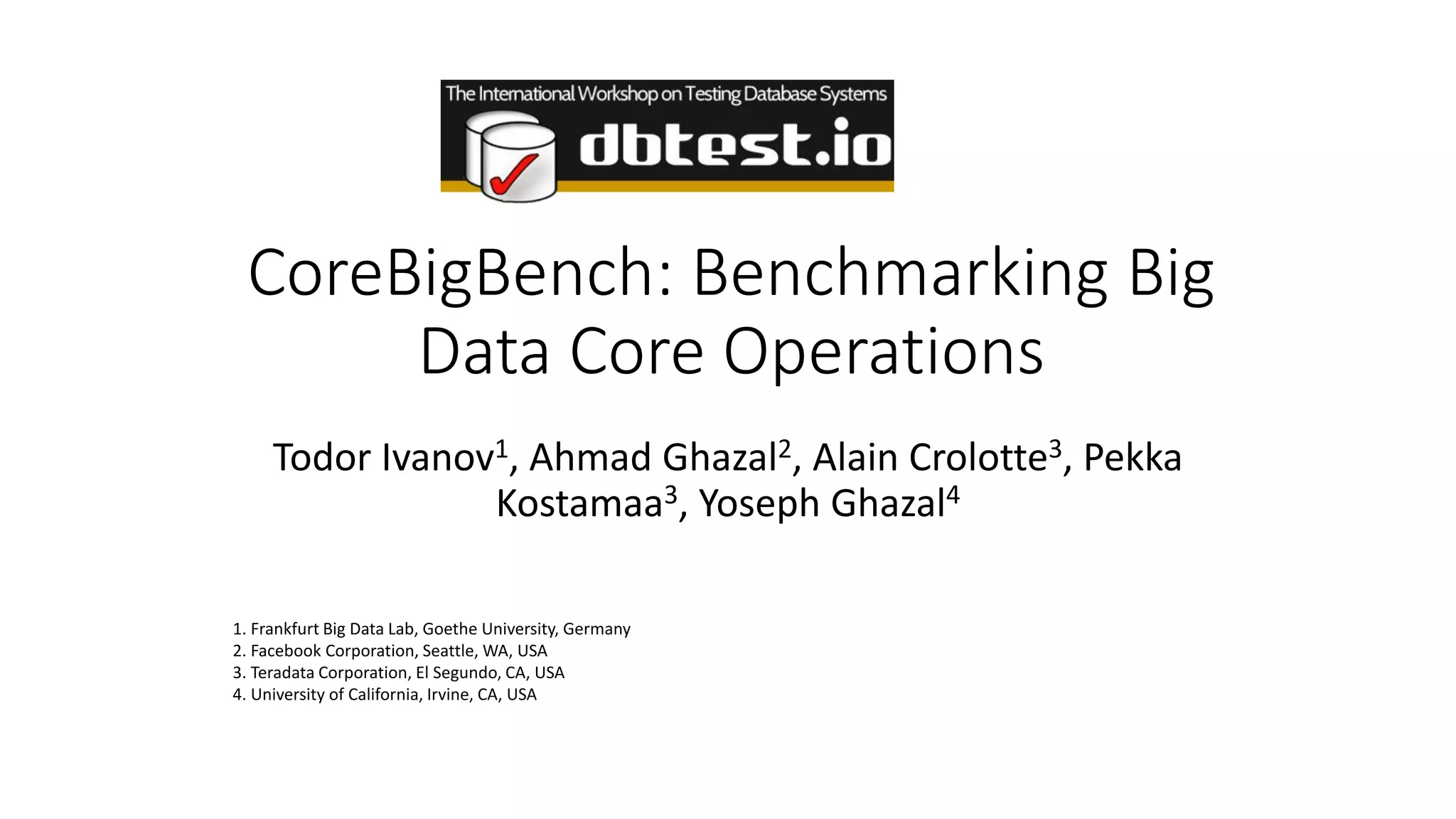CoreBigBench: Benchmarking Big Data Core Operations | PDF