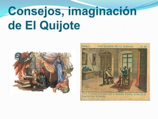 Características de las novelas de caballeríaSe trata de ficciones de primer grado:importan más los hechos que los personajes, y son traídos y llevados por la acción, sin que esta los cambie o los transforme.Estructura abierta:inacabables aventuras, infinitas continuaciones posibles; la necesidad de exageración, la amplificación cada generación tiene que superar las hazañas.Búsqueda de honra, valor, aventura a través de diferentes pruebas. Es una estructura episódica donde el héroe pasa por distintas pruebas para merecer a su dama, desencantar a un palacio, Casi siempre la motivación principal del caballero es la fama y el amor.idealización del amor del caballero por su dama: amor cortesano, servicio de la dama, idolatría masoquista, siempre terminan  casándose.Geografía totalmente fantástica:viajes a nuevas tierras; monstruos como el Endriago, gigantes, pueblos paganos con ritos extraños; barcos encantados que pueden navegar distancias enormes en una hora; palacios mágicos, lagos encantados, selvas misteriosas.Tiempos históricos remotos, mítico.Personajes principales:Alonso Quijano: Don Quijote de la Mancha, representa la lucha por los ideales sobrepasando todos los obstáculos, creyendo fuertemente que el mundo podía mejorar. Era sumamente optimista, y todo lo cuestionaba o lo justificaba.Sancho Panza: su fiel escudero y su fiel amigo, que le apoyó en sus locuras.Dulcinea del Toboso: Aldonza Lorenzo, siempre presente en el pensamiento de Don Quijote.