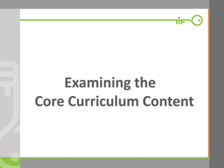 © Microfinance Opportunities. 2014. 
Examining the Core Curriculum Content  