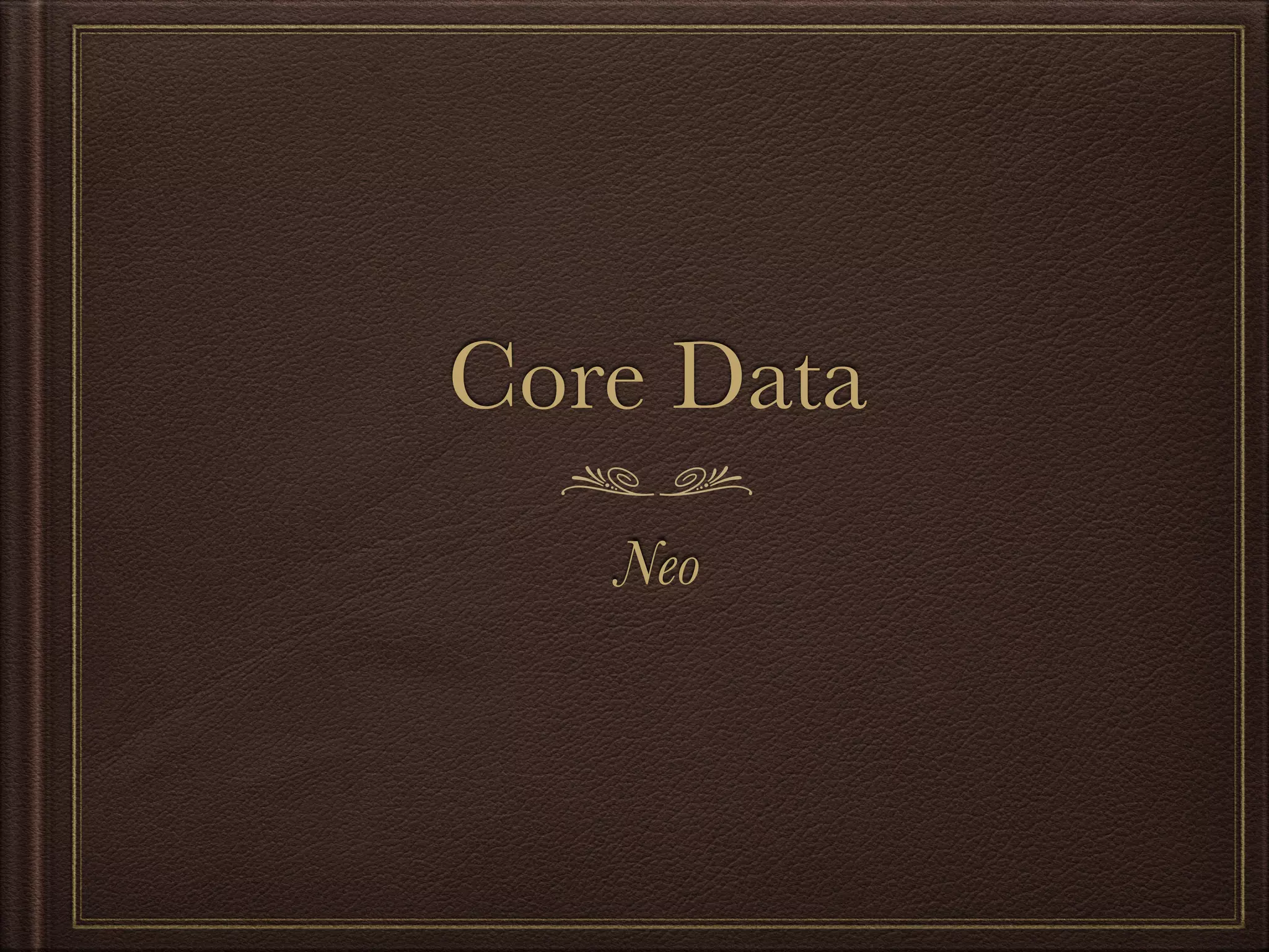 Core Data Neo 