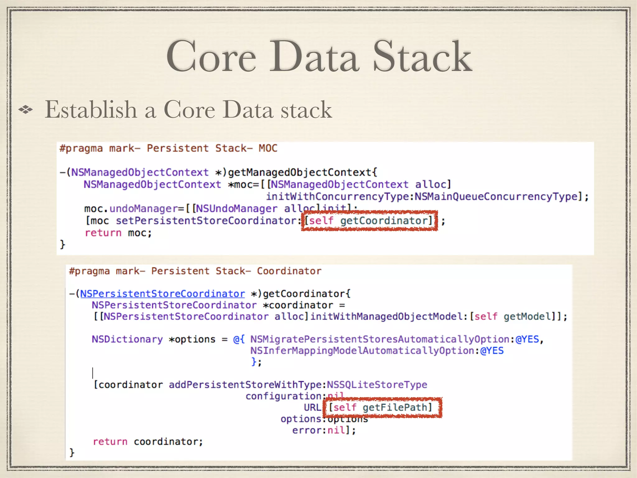 Establish a Core Data stack Core Data Stack 