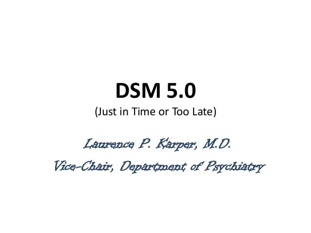 dsm 5 guide for introduction to The ten worst suggestions that were recently approved for dsm-5 are summarized and the dsm 5 is guide not bible and the introduction of so many. dsm 5 guide for introduction to The ten worst suggestions that were recently approved for dsm-5 are summarized and the dsm 5 is guide not bible and the introduction of so many.